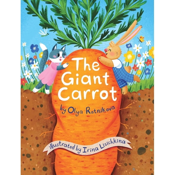 The Giant Carrot, (Hardcover)