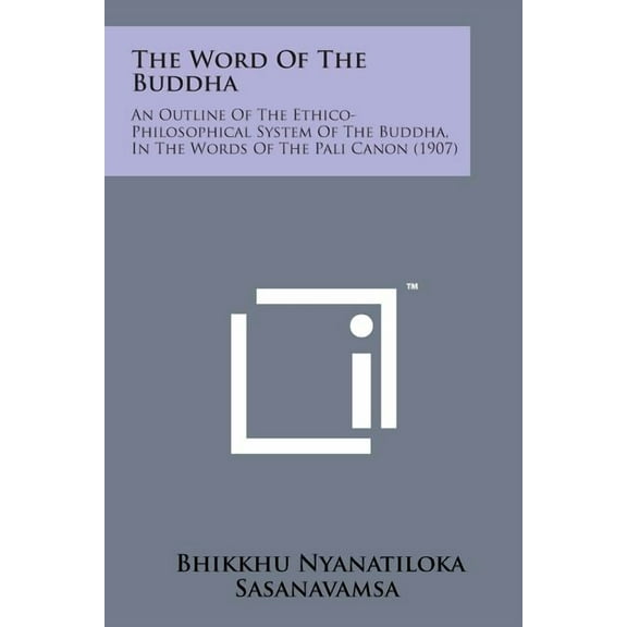 The Word of the Buddha, (Paperback)