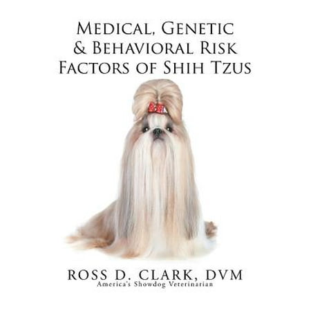 shih tzu genetics genetic behavioral risk factors of shih tzus walmart shih tzu genetics genetic behavioral risk factors of shih tzus walmart