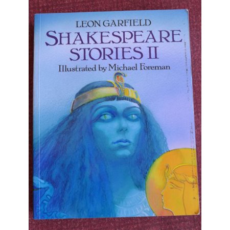 Shakespeare Stories II (Paperback) by Leon Garfield