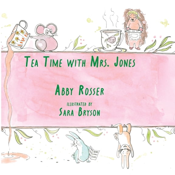 Tea Time with Mrs. Jones, (Paperback)