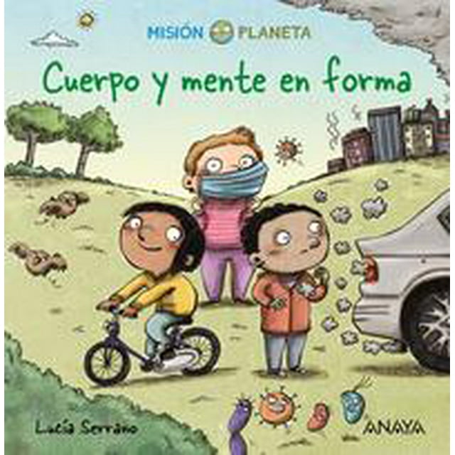 Cuerpo y Mente en Forma Anaya Infantil y Juvenil Papel