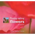 thumbnail image 1 of Pre-Owned Photographing Flowers (Hardcover) 1861083661 9781861083661, 1 of 1