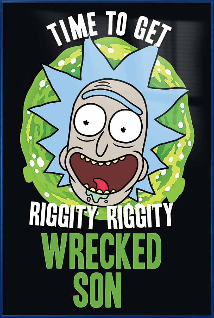 It's Time To Get Riggity Riggity Wrecked Son