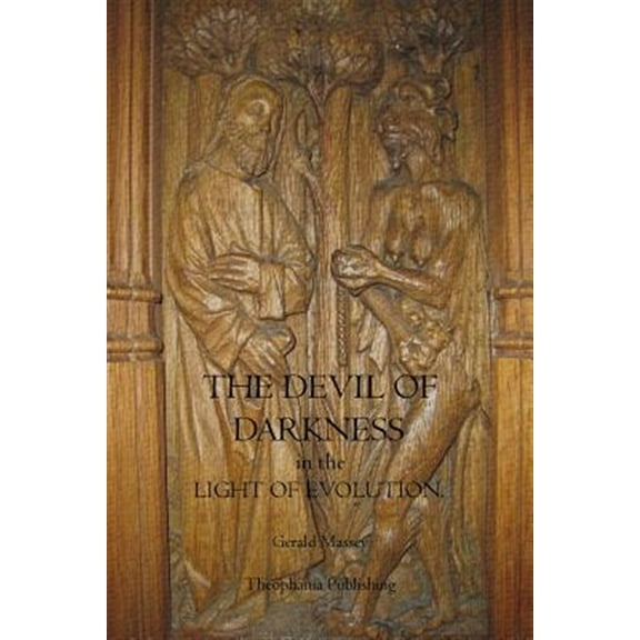 The Devil of Darkness in the Light of Evolution