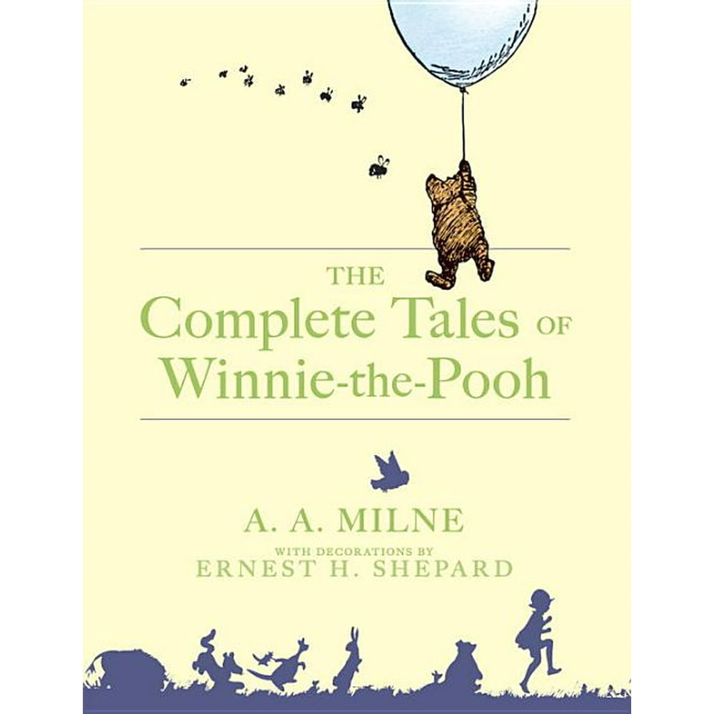 The Complete Tales of WinnieThePooh (Hardcover)