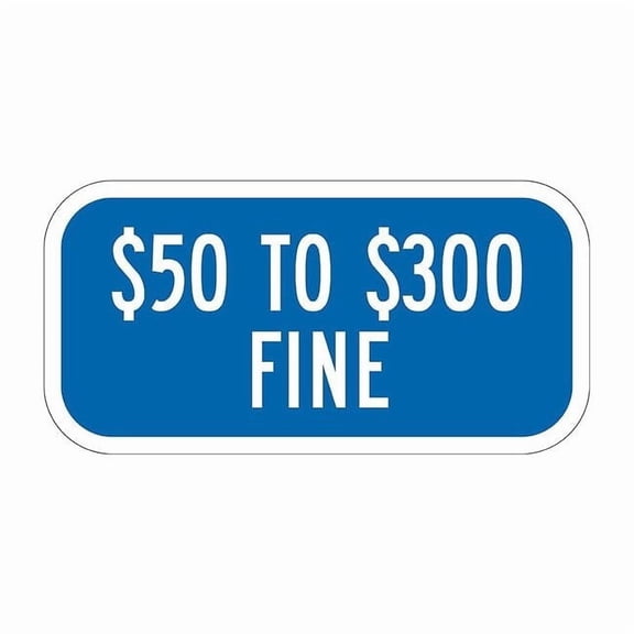 Lyle Parking Fine Sign, 12" W, 6" H, English, Aluminum, Blue T1-2065-HI_12x6