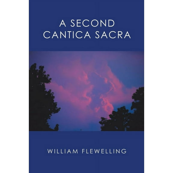 A Second Cantica Sacra (Paperback)