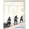 thumbnail image 1 of Pre-Owned Emperors of the Ice: A True Story of Disaster and Survival in the Antarctic, 1910-13 (Hardcover) 0374319758 9780374319755, 1 of 1