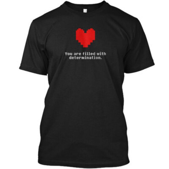 Pixel Game You Are Filled With Determination T-Shirt , Vintage T-Shirt