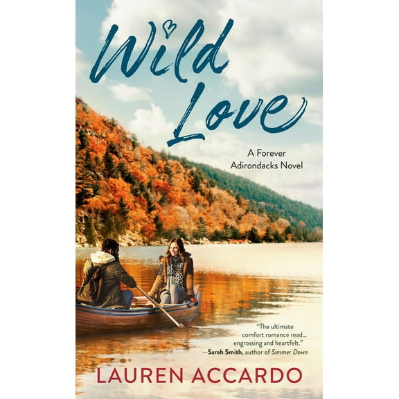 Forever Adirondacks Wild Love, Book 1, (Paperback)