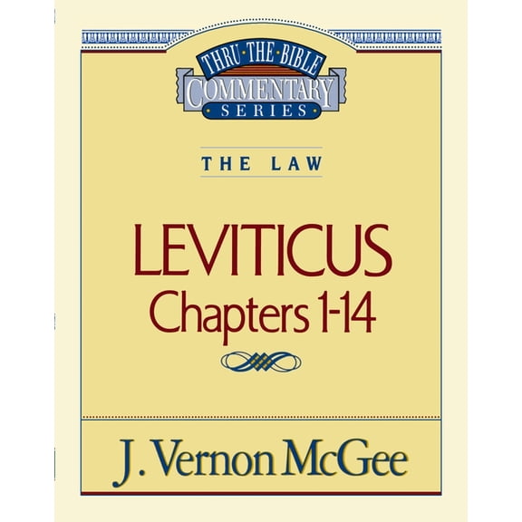 Thru the Bible Thru the Bible Vol. 06: The Law (Leviticus 1-14): 6, (Paperback)