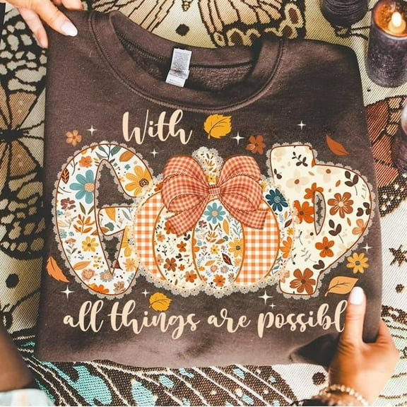 With God All Things Are Possible Shirt, Preppy Floral Fall Pumpkin Lace Shirt, Christian Fall Shirt, Ditsy Floral Fall Autumn Shirt, Pumpkin Spice