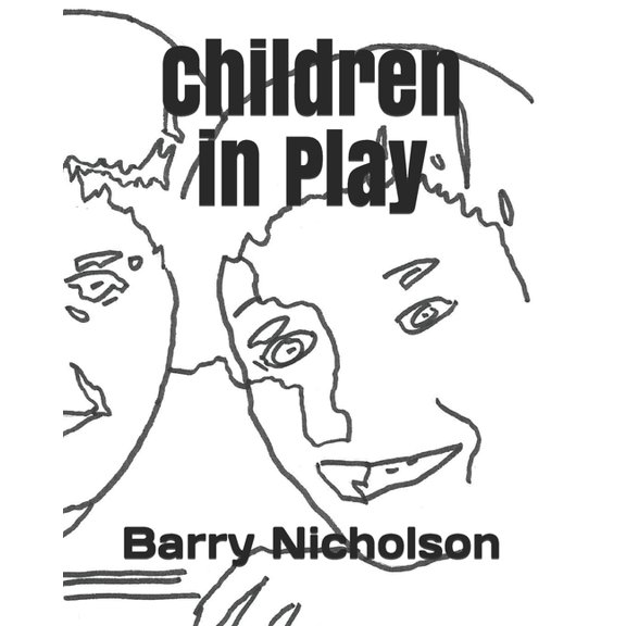Children in Play, (Paperback)
