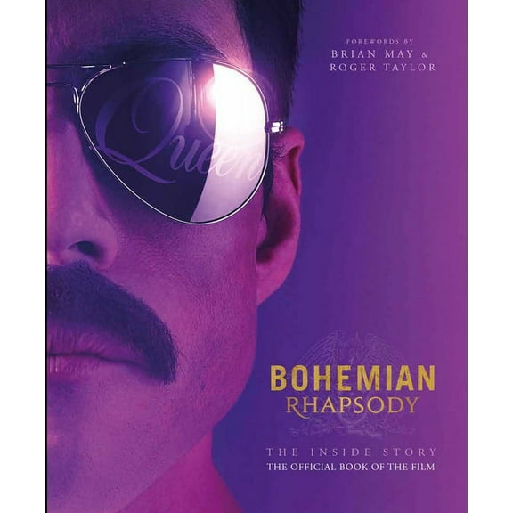 Bohemian Rhapsody : The Official Book of the Movie (Hardcover)