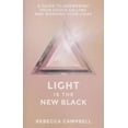 thumbnail image 2 of Light Is the New Black, Rebecca Campbell Broché, 2 of 2
