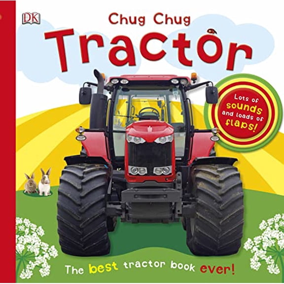 Pre-Owned Chug, Chug Tractor: Lots of Sounds and Loads of Flaps! (Board book) 1465414266 9781465414267