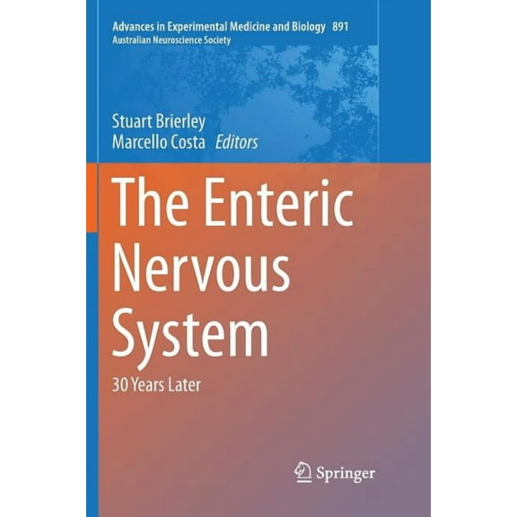 The Enteric Nervous System: 30 Years Later, (Paperback)