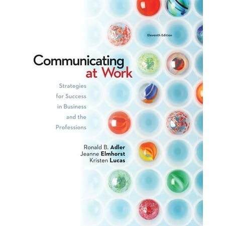 UPC: 9780078036804 | Communicating at Work: Strategies for Success in Business and the Professions (Paperback)