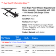 thumbnail image 2 of Front Right Power Window Regulator and Motor Assembly - Compatible with 1993 - 1995 Honda Civic Coupe 2-Door 1994, 2 of 2