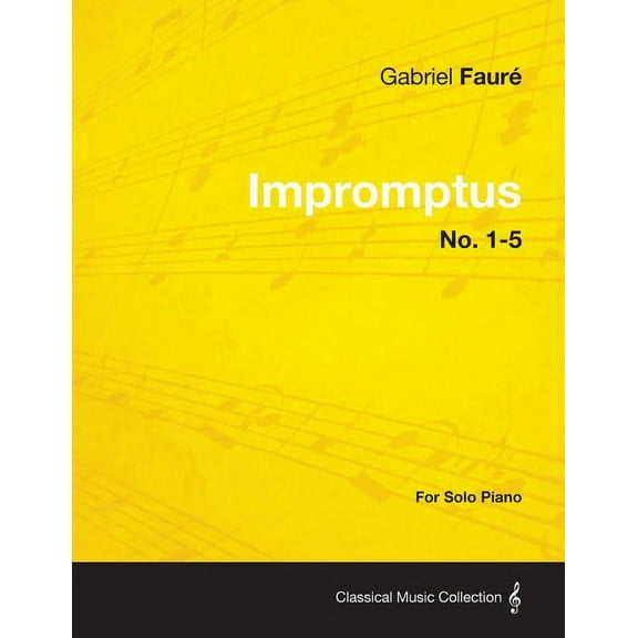 Impromptus No. 1-5 - For Solo Piano