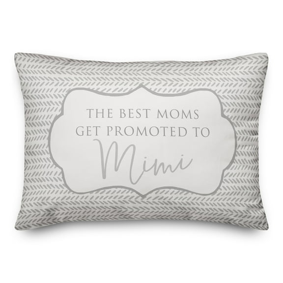Creative Products The Best Moms Get Promoted To Mimi 14x20 Spun Poly Pillow