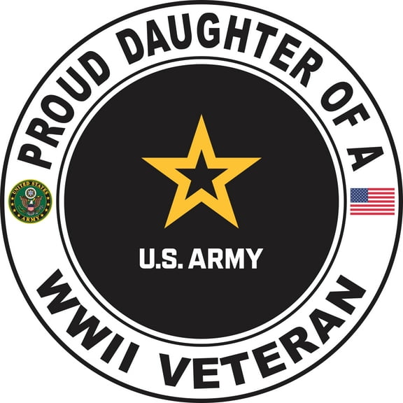 3.8 Inch U.S. Army Proud Daughter of a World War II Veteran Decal