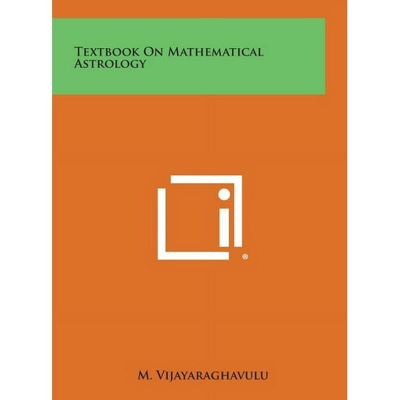 Textbook on Mathematical Astrology, (Hardcover)