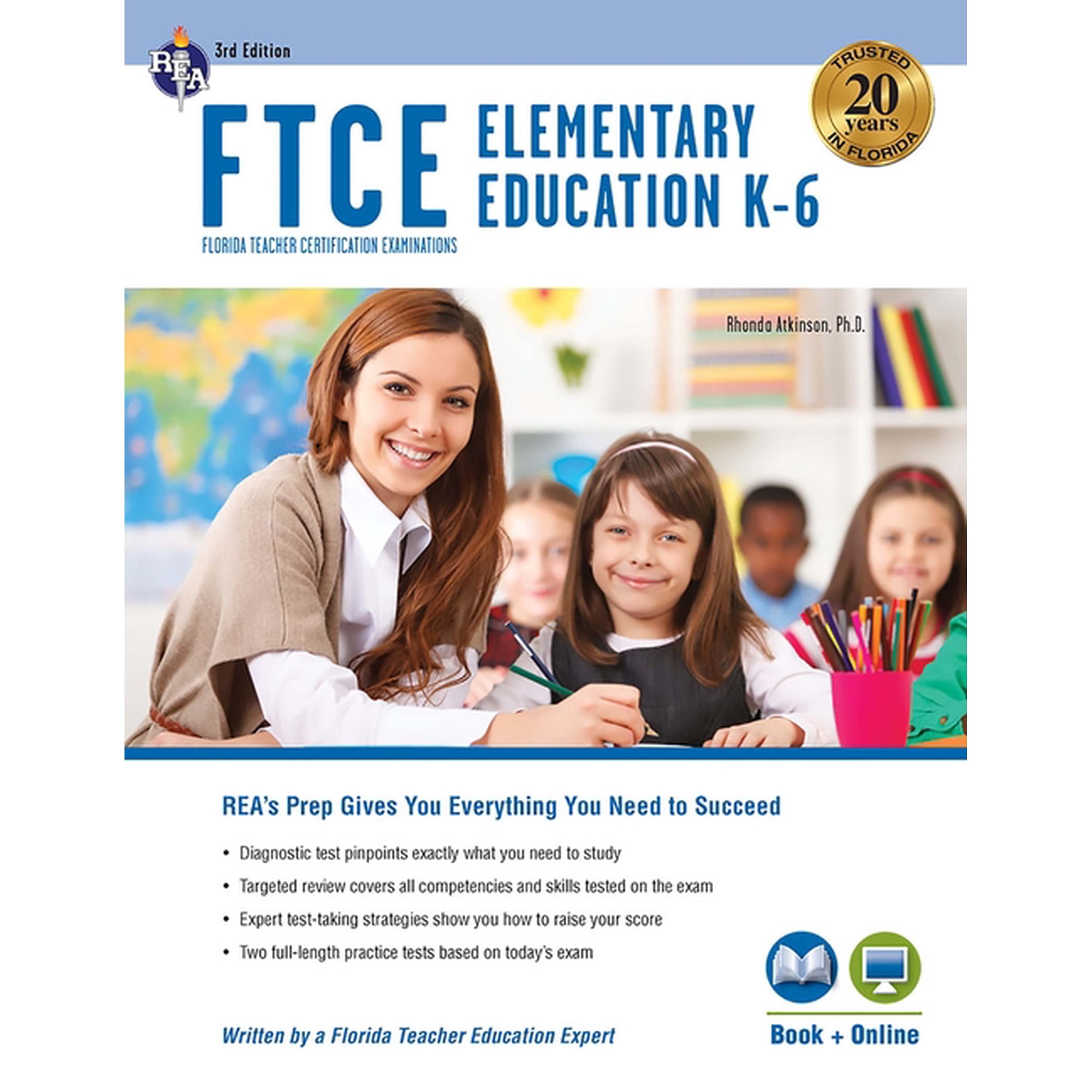FTCE Teacher Certification Test Prep: FTCE Elementary Education K-6 Book + Online (Edition 3) (Paperback)
