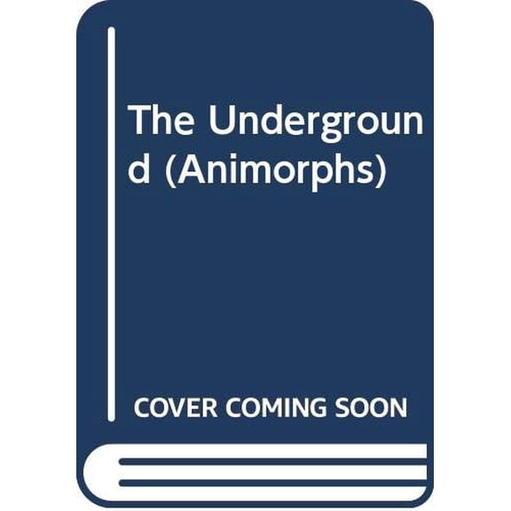 Pre-Owned The Underground (Animorphs), 9780606131377, 060613137X, Paperback,