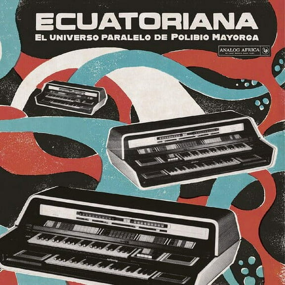 Various Artists - Ecuatoriana - El Universo Paralelo de Polibio Mayorga 1969-1981 (Various Artists) - Music & Performance - CD