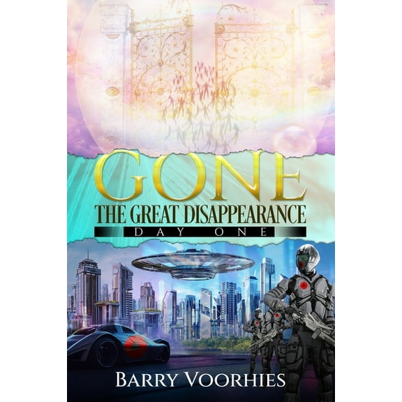 Gone. The Great Disappearance - Day One