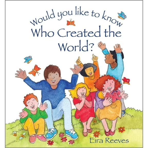 Would You Like to Know? Would You Like to Know Who Created the World?, (Hardcover)