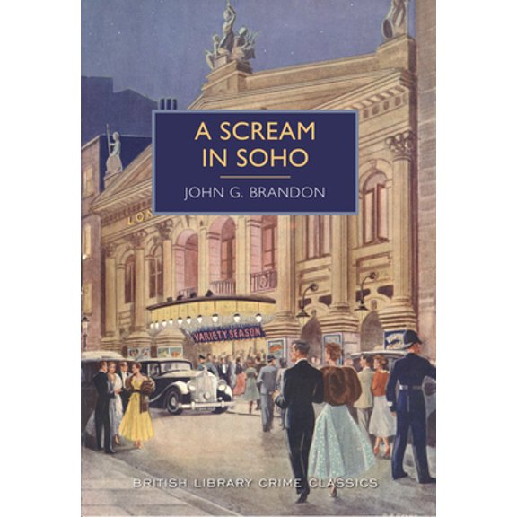 Pre-Owned A Scream in Soho (Paperback) 146420649X 9781464206498