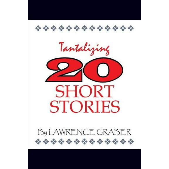 Tantalizing 20 Short Stories