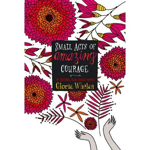 Small Acts of Amazing Courage (Paperback)