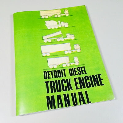 GM DETROIT IN LINE 3-71 4-71 6-71 DIESEL ENGINE SERVICE MANUAL SHOP OVHL