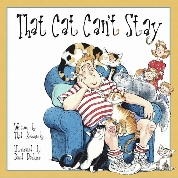 That Cat Can't Stay, (Hardcover)