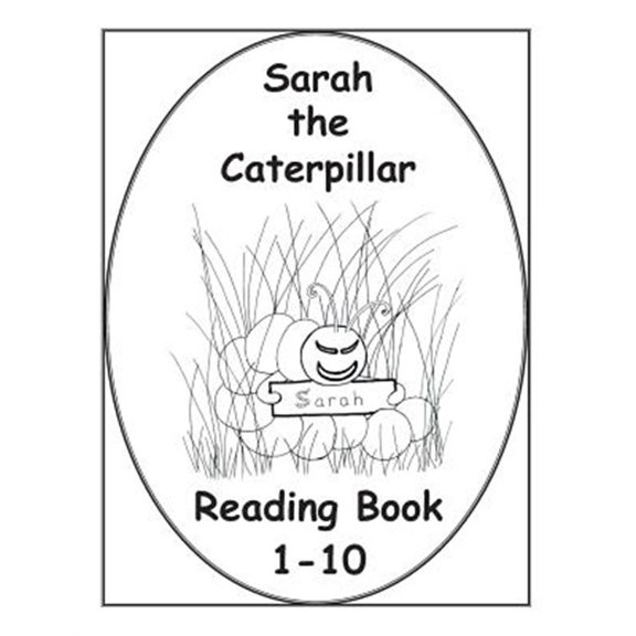 Pre-Owned Sarah the Caterpillar Reading Program: Sarah The Caterpillar Reading Book 1-10 (Paperback)