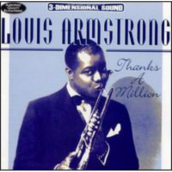 Louis Armstrong - Thanks a Million - Music & Performance - CD