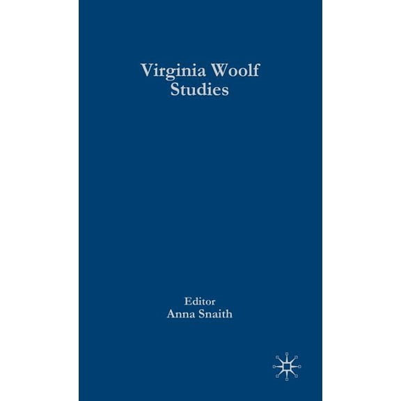 Palgrave Advances Palgrave Advances in Virginia Woolf Studies, (Hardcover)