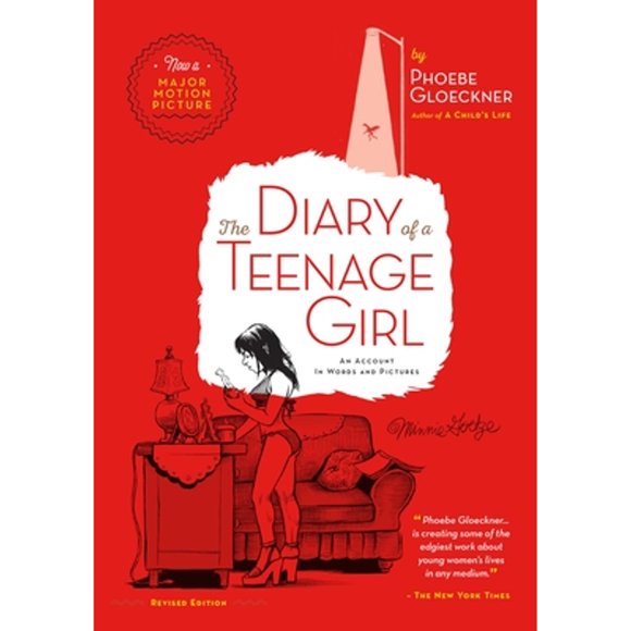 Pre-Owned The Diary of a Teenage Girl, Revised Edition: An Account in Words and Pictures (Paperback 9781623170349) by Phoebe Gloeckner