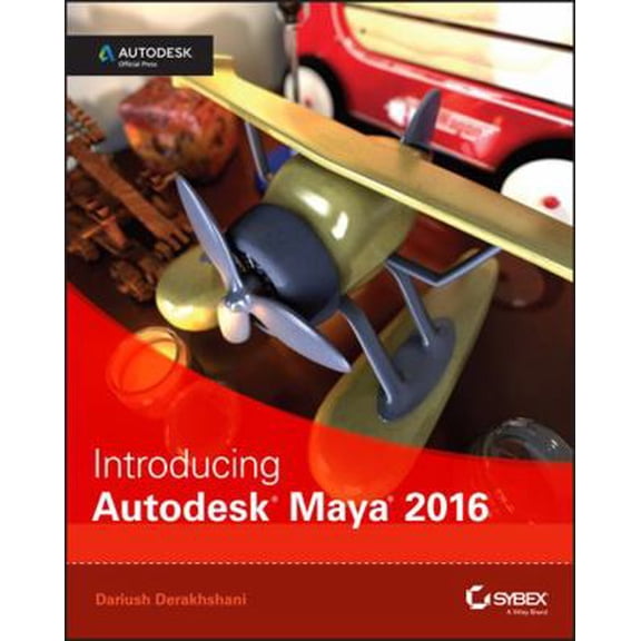 Pre-Owned Introducing Autodesk Maya 2016: Autodesk Official Press (Paperback) 1119059631 9781119059639