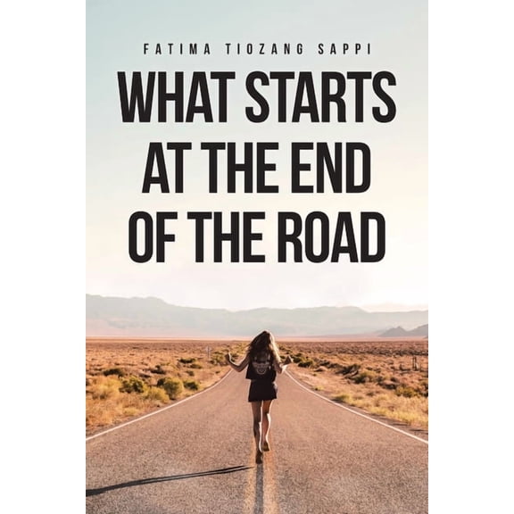 What Starts At The End Of The Road, (Paperback)
