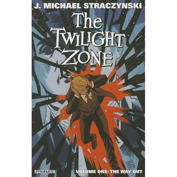Twilight Zone, The (4th Series) TPB #1 VF ; Dynamite Comic Book