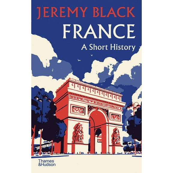 Short History France: A Short History, Book 3, (Hardcover)