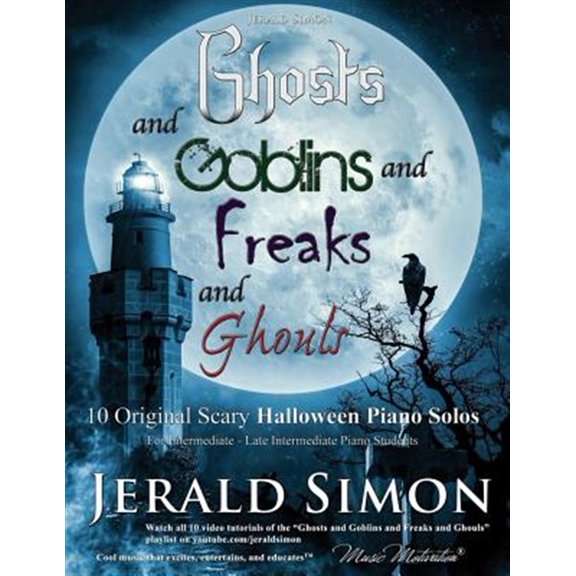 Pre-Owned Ghosts and Goblins and Freaks and Ghouls (Paperback) 0998078506 9780998078502