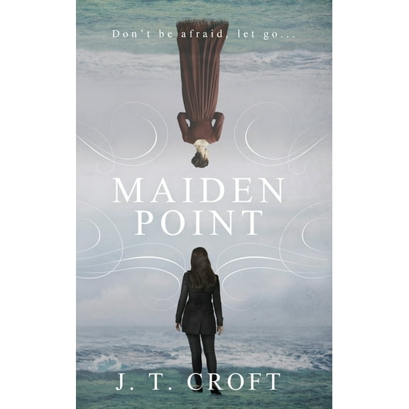 Maiden Point: A Hauntingly Beautiful Psychological Ghost Story set on the Cornish Coast, (Hardcover)