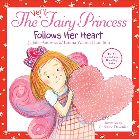 Pre-Owned The Very Fairy Princess Follows Her Heart (Hardcover) 0316185590 9780316185592