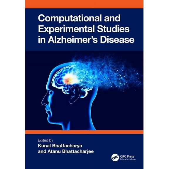 Computational and Experimental Studies in Alzheimer's Disease, (Hardcover)